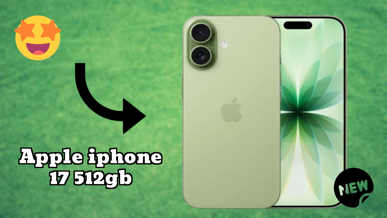 Apple Apple IPhone 17 512GB - Complete Specifications Explained