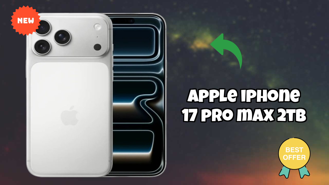 Apple IPhone 17 Pro Max 2TB 2026: Camera and Long Life Bettry With Diifertnt Co