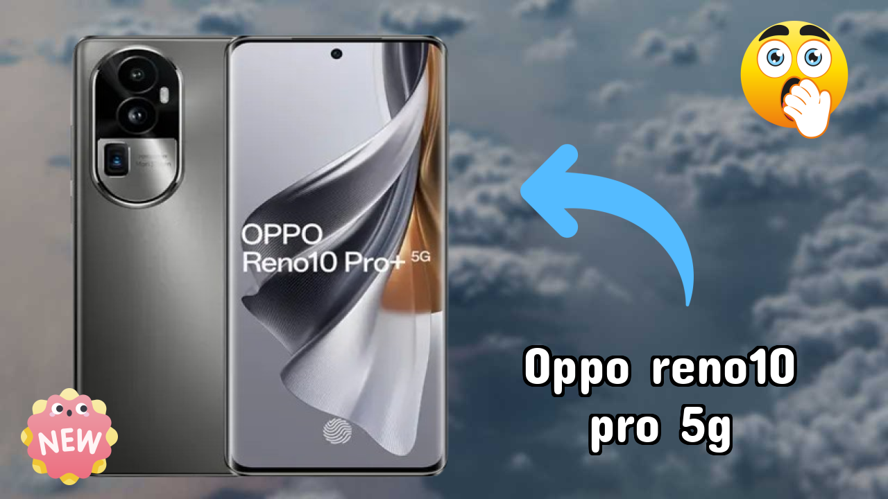 OPPO Reno10 Pro+ 5G Battery Life: 4700 MAh Charging Speed