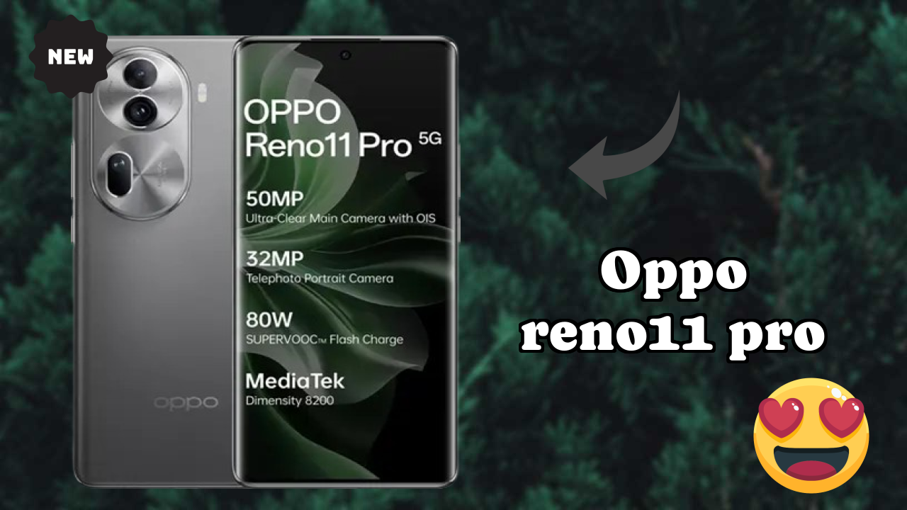 OPPO Reno11 Pro at ₹35,000 - Best Features Explained