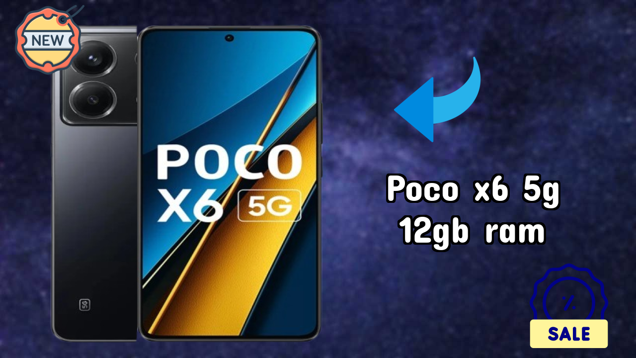 POCO X6 5G 12GB RAM 2026 Feature Battle – Top Choice?
