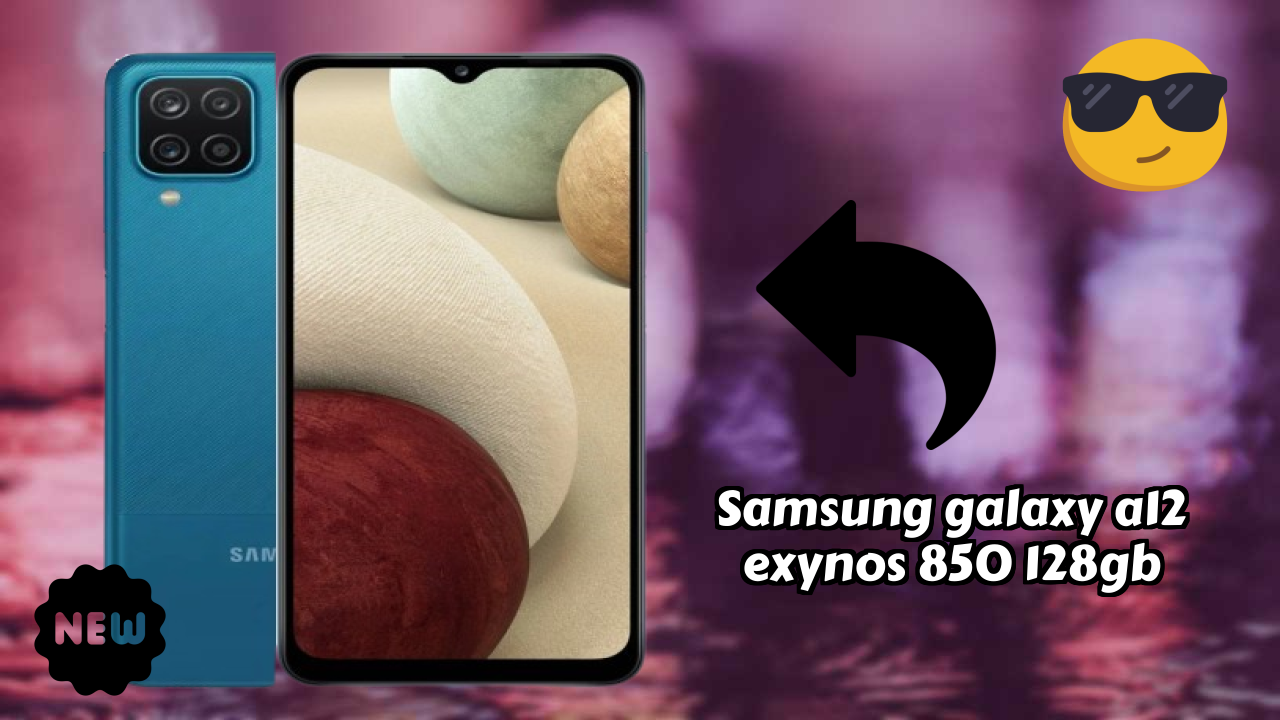 2026 Samsung Galaxy A12 Exynos 850 128GB is best for this Budget Smartphones