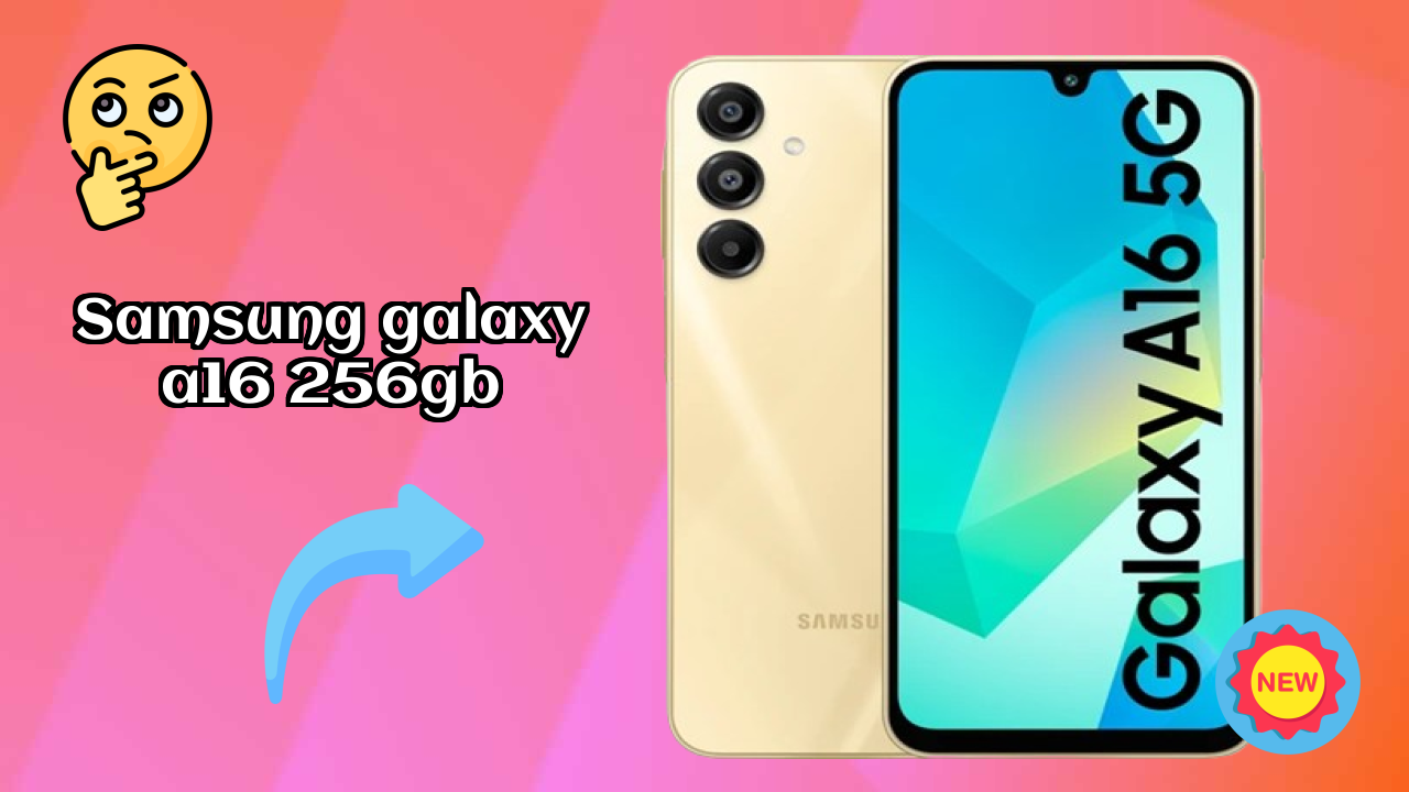 Samsung Galaxy A16 256GB 2026 Specs Breakdown – Competitive Review
