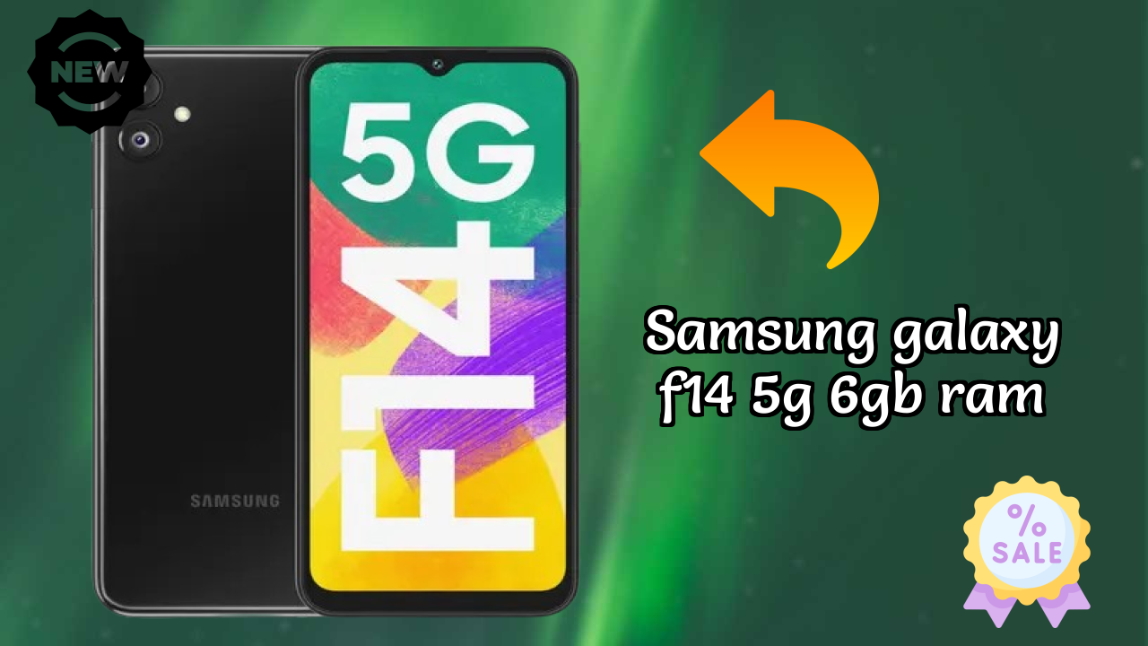 Samsung Galaxy F14 5G 6GB RAM Price Drop Alert: Now Just ₹15,990