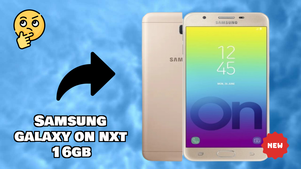 Samsung Galaxy On Nxt 16GB 2026 Unbiased Review – Strongest Features
