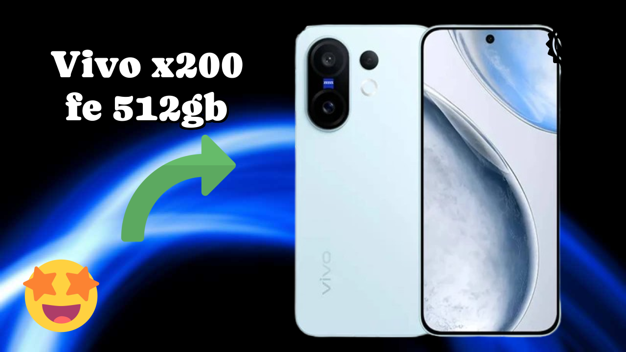 Vivo X200 FE 512GB at ₹59,998 - Best Features & Specifications