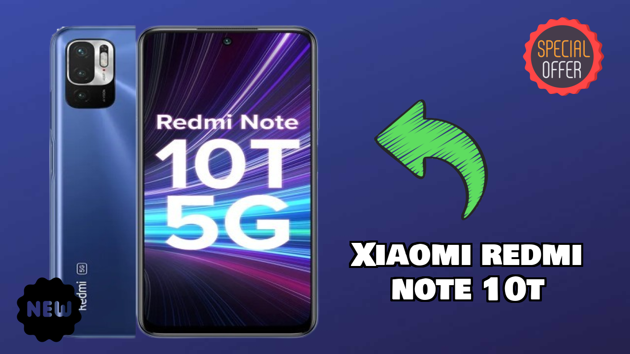 2026 Xiaomi Redmi Note 10T Value For Money: Very Very Strong Display and 